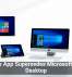 Windows App Supersedes Microsoft Remote Desktop